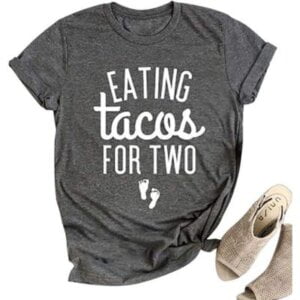 Eating Tacos for Two Maternity Shirt